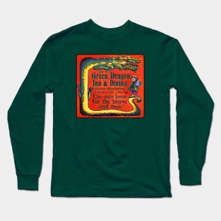 Green Dragon Inn Long Sleeve T-Shirt